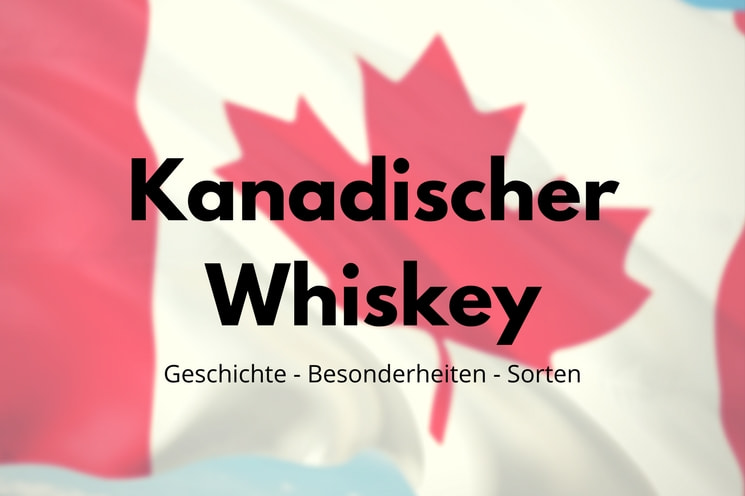 Kanadischer Whiskey