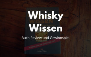 Whisky Wissen